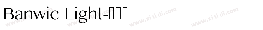 Banwic Light字体转换